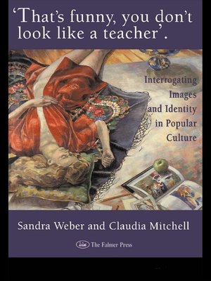 cover image of That's Funny You Don't Look Like a Teacher!